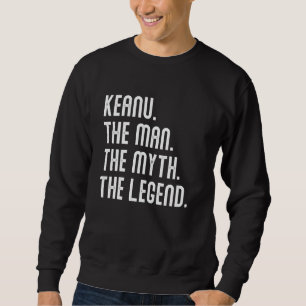 Sweatshirt T-shirt KEANU Homme Mythe Légende Cadeaux Pour Hom