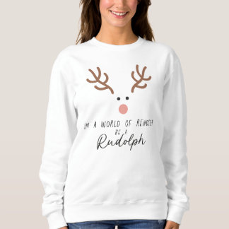 Sweatshirt T-shirt Moderne pour Renne- Soyez un Rudolph