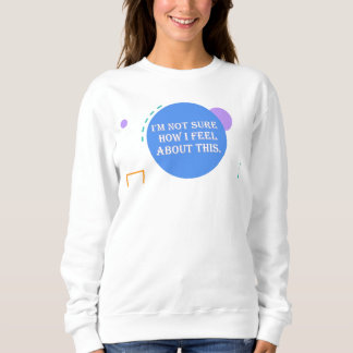 Sweatshirt T-shirt pour le bien-être positif amusant