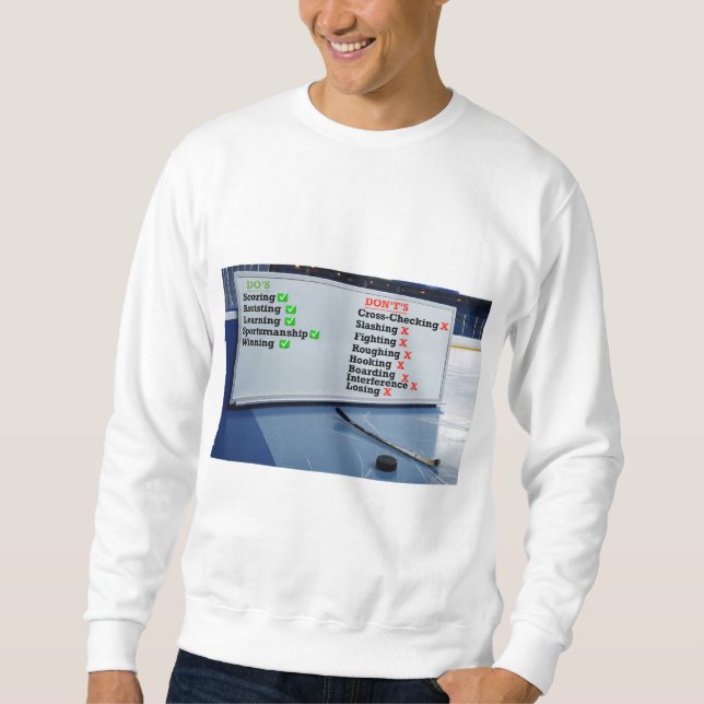 Sweatshirt Tableau blanc de Hockey Do et Don't (Devant)