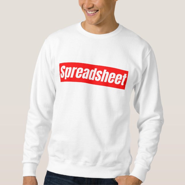 Sweatshirt Tableur - Comptable Drôle     (Devant)