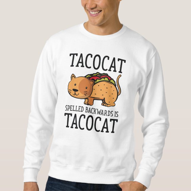 Sweatshirt Tacocat (Devant)