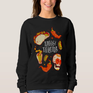 Sweatshirt Tacos & Tequilas Conception de devis du Parti Mexi
