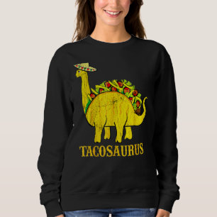 Sweatshirt Tacosaurus Cinco De Mayo Tee - shirts Taco Dinosau