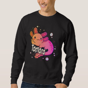 Sweatshirt TAMARA - Beau nom de fille avec adorable AXOLOTL