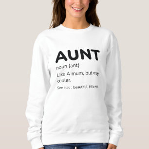Sweatshirt Tante Noun