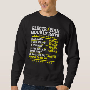 Sweatshirt Tarifs horaires d'électricien Électriciens Travail