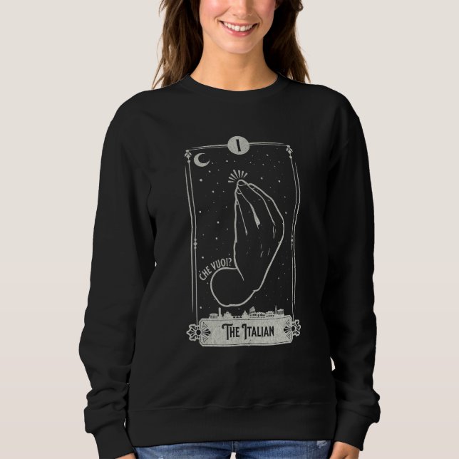 Sweatshirt Tarot Card  Italian Hand Gesture Occult Reading Re (Devant)