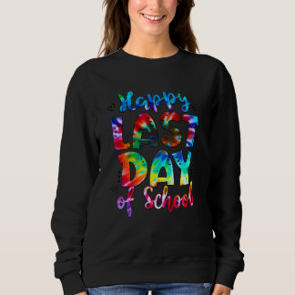Sweatshirt Teacher Tie Dye Bonjour Été Joyeux Dernier Jour De