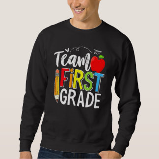 Sweatshirt Team First Grade Shirt Teacher Student Kids Back T