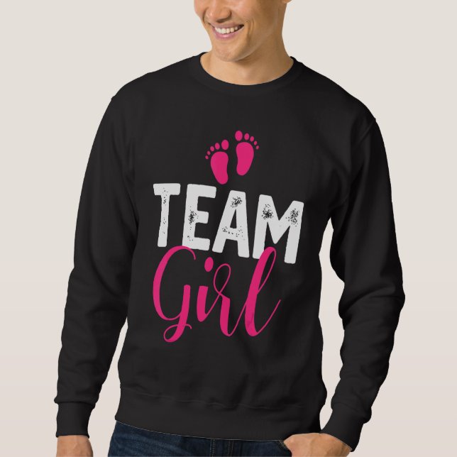 Sweatshirt Team Girl Gender Reveal Pregnancy Announcement Bab (Devant)