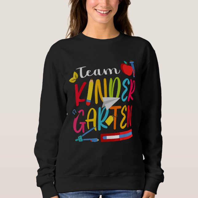 Sweatshirt Team Kindergarten Back To School Preschool 1st Gra (Devant)