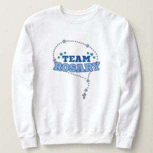 SWEATSHIRT TEAM ROSARY