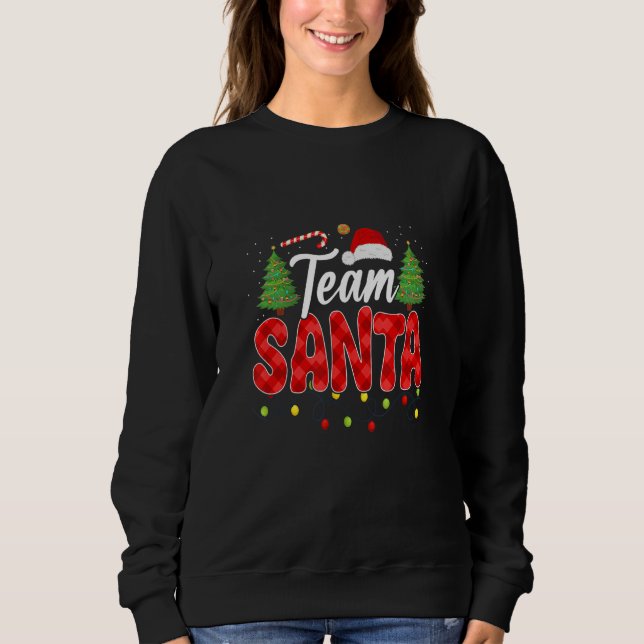 Sweatshirt Team Santa Family Group Matching Christmas Pajama  (Devant)