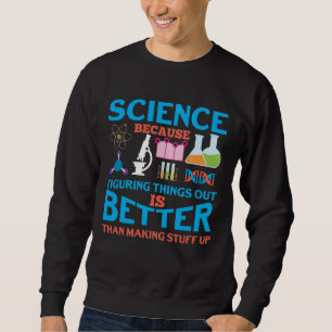 Sweatshirt Technicien de laboratoire du Laboratoire des scien