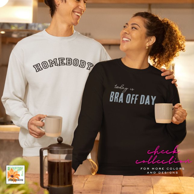 sweatshirt tendance BRA OFF DAY cadeau modifiable (Créateur téléchargé)