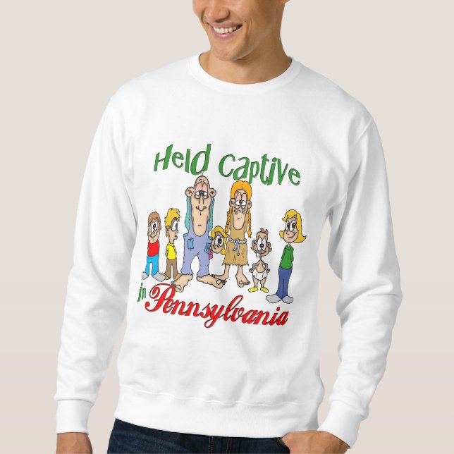 Sweatshirt Tenu captif en Pennsylvanie (Devant)