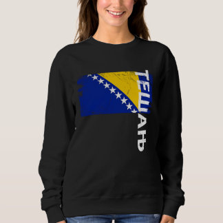 Sweatshirt Tesanj Bosnia Flag For Bosnian Men Women Kids