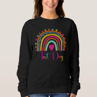Sweatshirt Test Day Rock The Test Teacher Test Day Rainbow