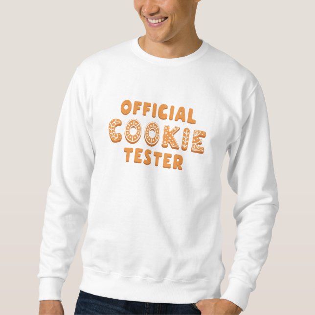 Sweatshirt Testeur officiel de cookies (Devant)