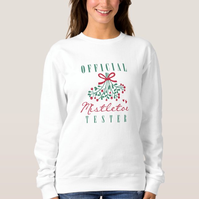 Sweatshirt Testeur officiel Mistletoe (Devant)