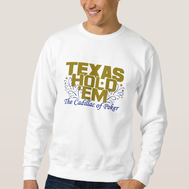 Sweatshirt Texas Hold 'Em chemise - choisir style & couleur (Devant)