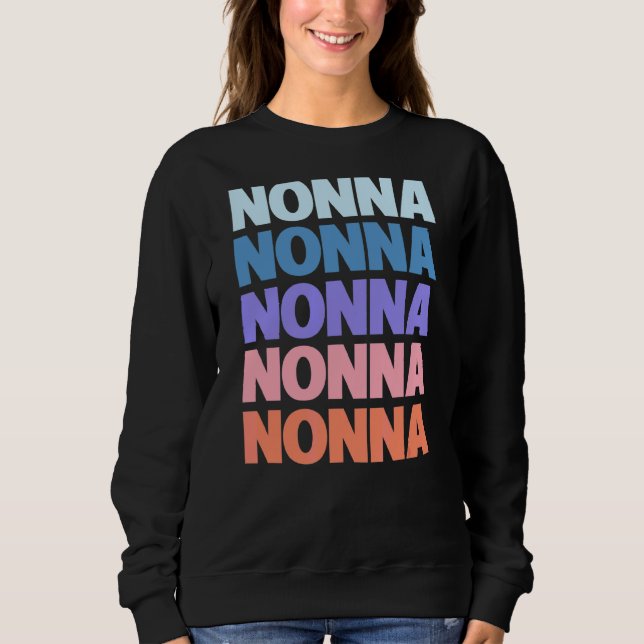 Sweatshirt Texte Répété Moderne Nonna Grand-mère (Devant)
