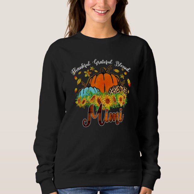 Sweatshirt Thankful Grateful Blessed Mimi Pumpkin Leopard Pla (Devant)