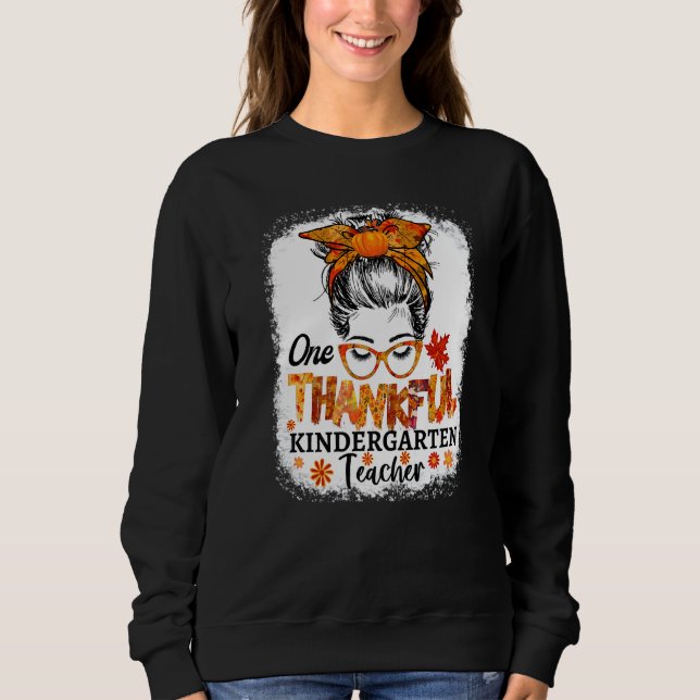 Sweatshirt thankful kindergarten teacher fall thanksgiving me (Devant)
