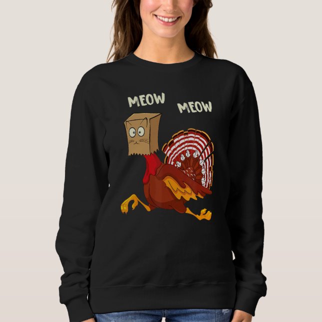 Sweatshirt Thanksgiving Cat  Fake Cat Meow Thanksgiving Turke (Devant)