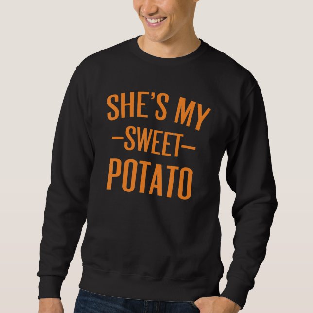 Sweatshirt Thanksgiving Matching Couples She's My Sweet Potat (Devant)