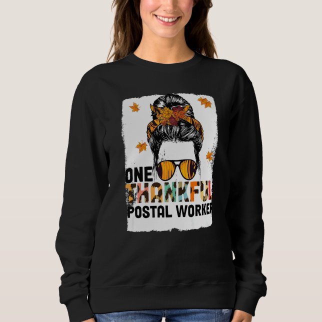 Sweatshirt Thanksgiving One Thankful Postal Worker   (Devant)