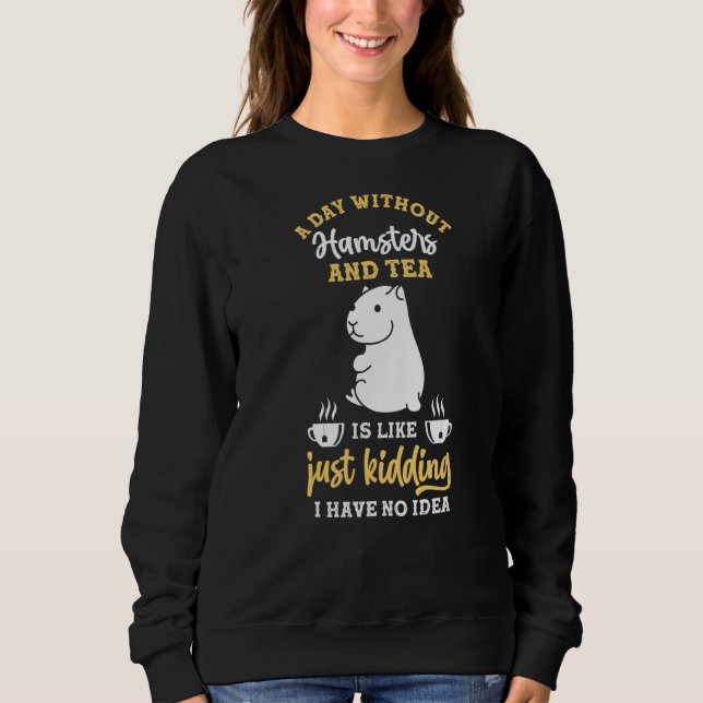 Sweatshirt Thé Hamster (Devant)