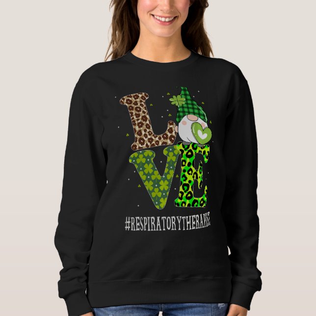 Sweatshirt Thérapeute respiratoire Aimer Jour de la Saint Pat (Devant)