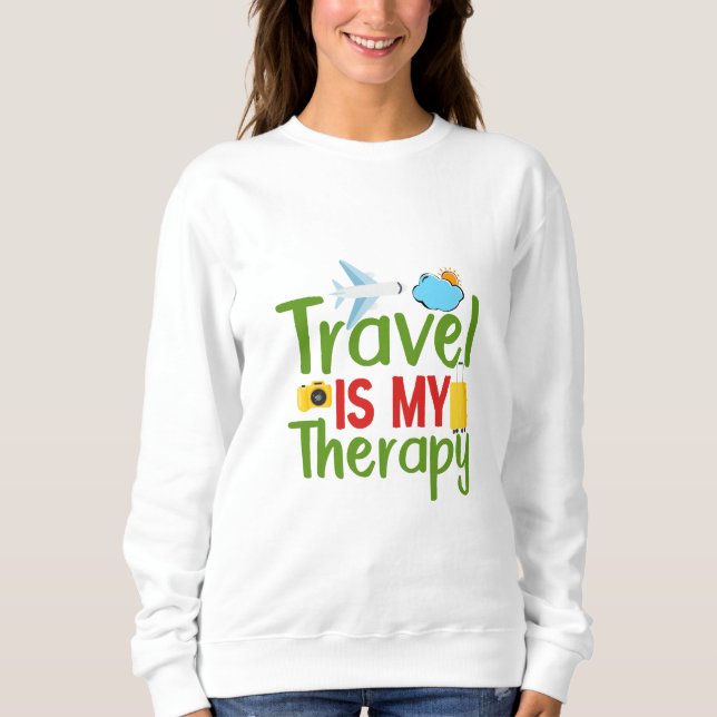 Sweatshirt Thérapie de voyage et inspiration, Aventure à vie (Devant)