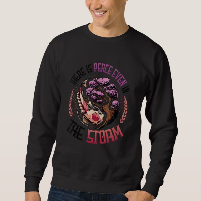 Sweatshirt There Is Peace Even In The Storm Japanese Koi Bons (Devant)