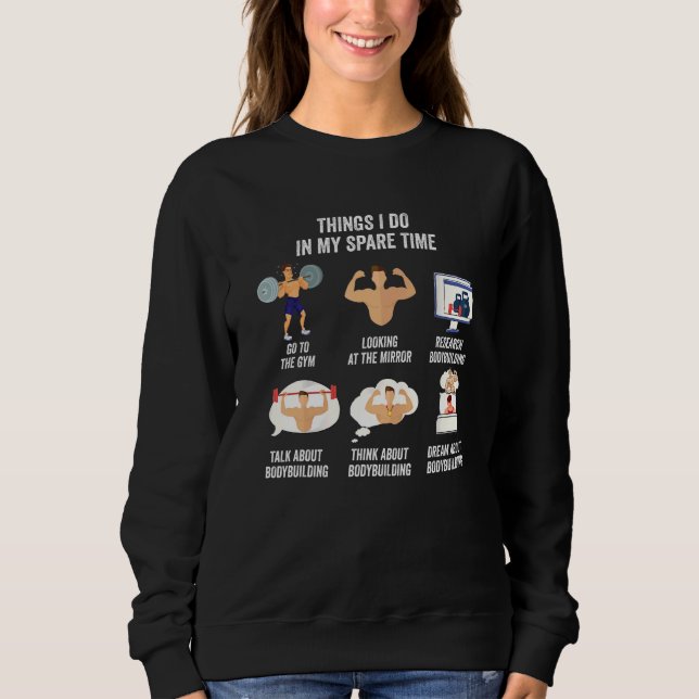 Sweatshirt Things I Do In My Spare Time Bodybuildin  For Boys (Devant)
