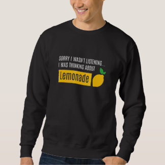 Sweatshirt Thinking About Summer Lemonade Citrus Fruit