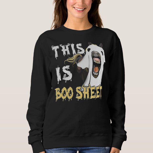 Sweatshirt This Is Boo Sheet Horse (Devant)