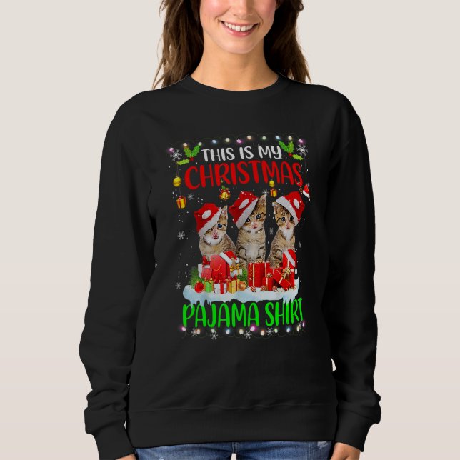 Sweatshirt This Is My Christmas Pajama   Cat Santa Hat Lights (Devant)