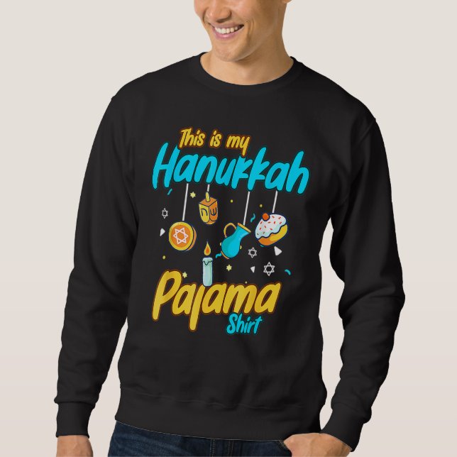 Sweatshirt This Is My Hanukkah Pajamakah Hanukkah  Pjs (Devant)