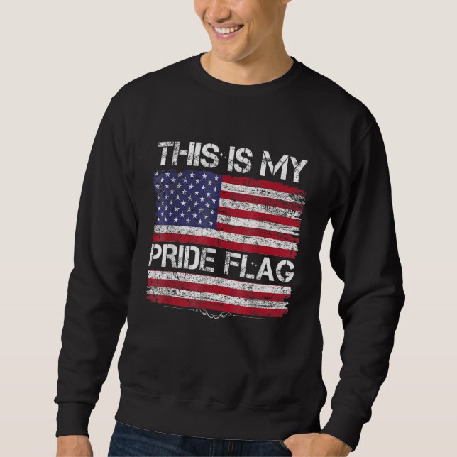Sweatshirt This Is My Pride Flag USA American 4th Of July Pat (Devant)