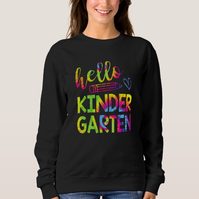 Sweatshirt Tie Dye Bonjour maternelle Enseignant Retour À L'É (Devant)