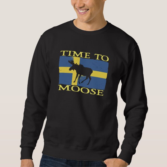 Sweatshirt Time To Moose Scandinavia Souvenir Sweden Flag Moo (Devant)