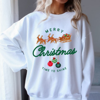 Sweatshirt Time to Shine Merry Christmas 