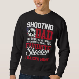 Sweatshirt Tirer Sur Papa Certaines Personnes Doivent Attendr