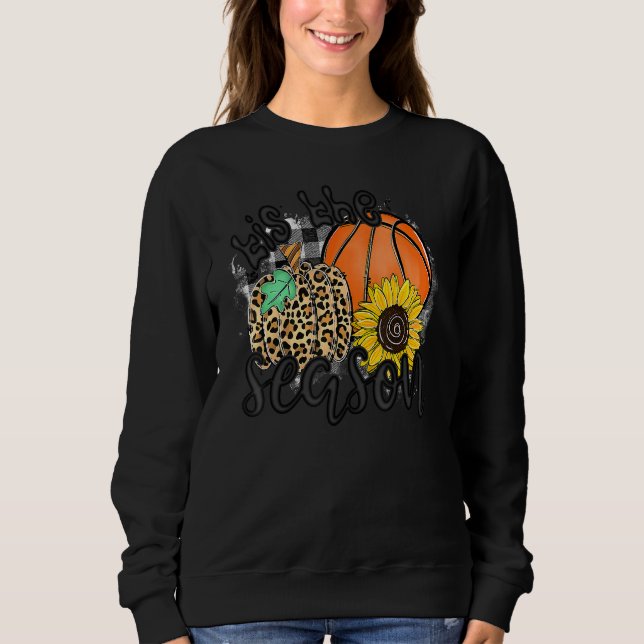 Sweatshirt Tis The Season Basketball Pumpkin Fall Thanksgivin (Devant)