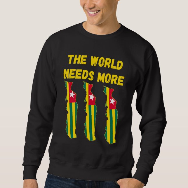 Sweatshirt Togolese People And Fans The World Needs More Togo (Devant)
