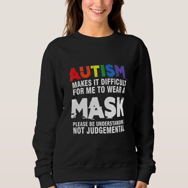 Sweatshirt Tolérance Masque Autisme Sensibilisation Autiste R (Devant)