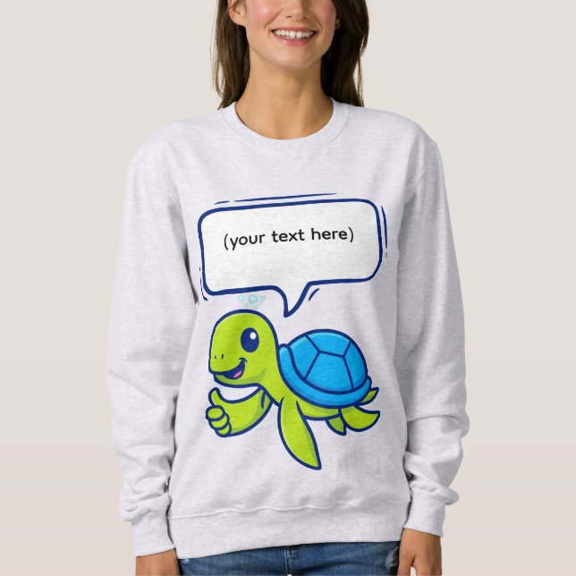 Sweatshirt Tortue caricaturale mignonne avec bulle vocale (Devant)
